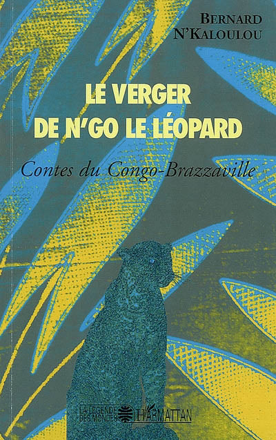 verger de n'go le léopard - contes du congo-brazzaville