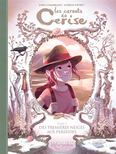 CARNETS DE CERISE T.05 : DES PREMIERES NEIGES AUX PERSEIDES