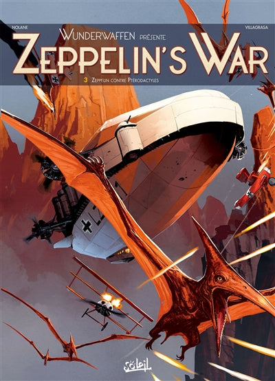 ZEPPELIN'S WAR T03