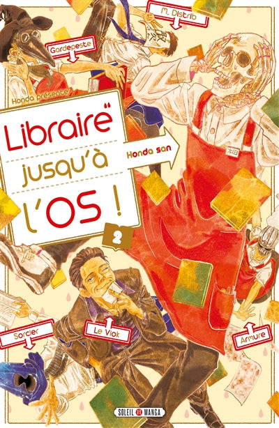 Libraire jusqu'a l'os t02