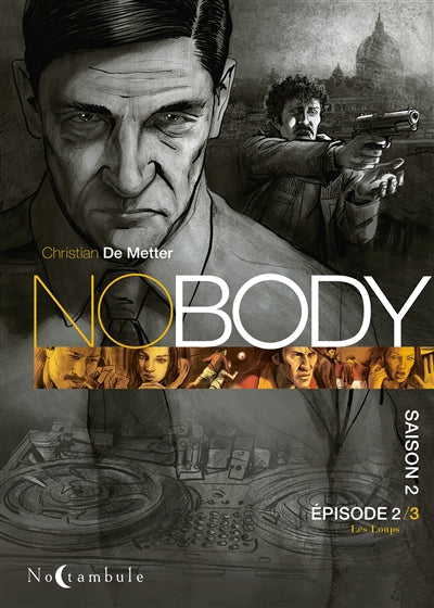 NOBODY SAISON 2 EPISODE 2/3