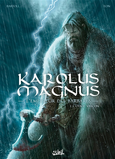 KAROLUS MAGNUS T01 -L'OTAGE VASCON