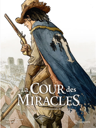 COUR DES MIRACLES T03