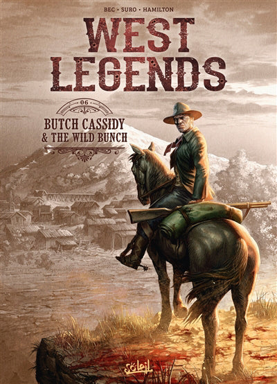 WEST LEGENDS -BUTCH CASSIDY ET THE WILD..