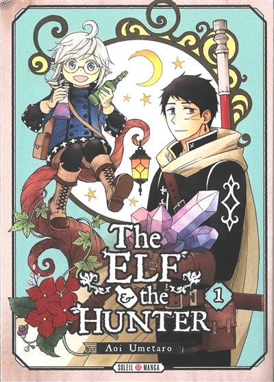 ELF ET THE HUNTER T01