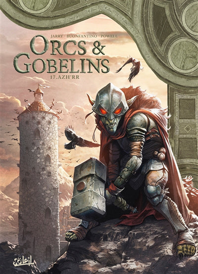 ORCS ET GOBELINS T17 -AZH'RR