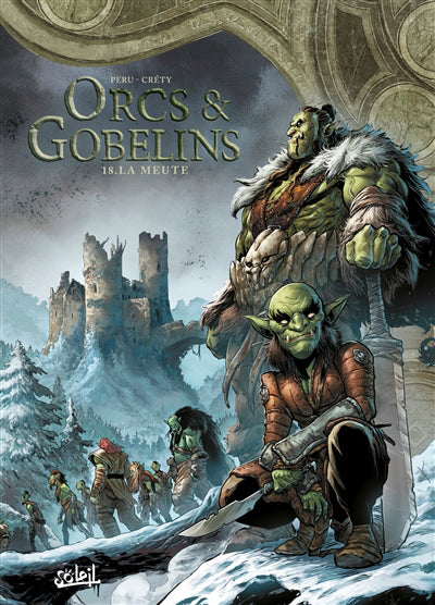 ORCS ET GOBELINS T18 -LA MEUTE