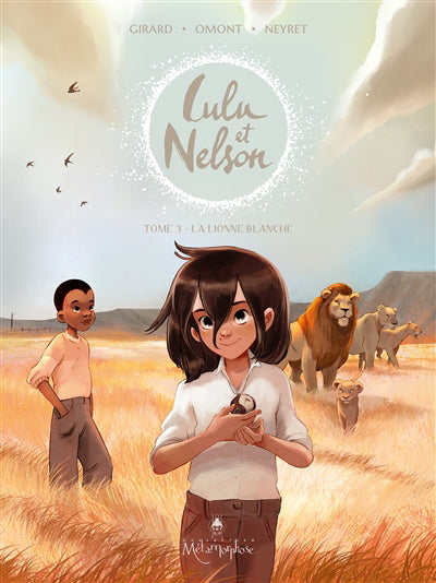 LULU ET NELSON T03 -LA LIONNE BLANCHE