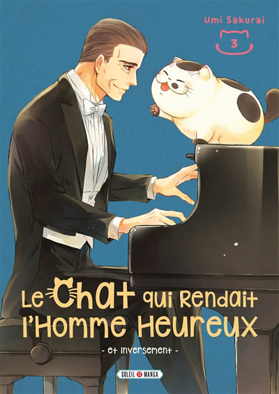 Chat qui Rendait l'Homme Heureux - Et Inversement T03