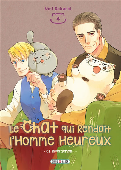 CHAT QUI RENDAIT L'HOMME HEUREUX T04