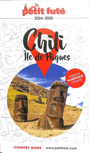 GUIDE CHILI - ILES DE PAQUES 2024-2025 + OFFRE NUMERIQUE