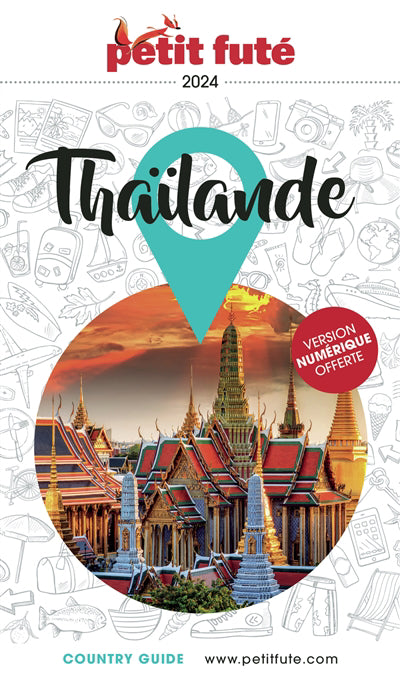 THAILANDE 2024 + OFFRE NUMERIQUE