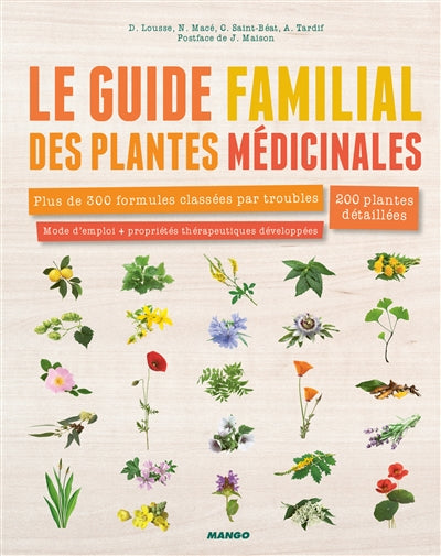 GUIDE FAMILIAL DES PLANTES MEDICINALES