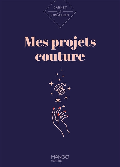 MES PROJETS COUTURE