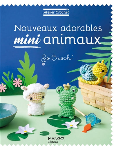 NOUVEAUX ADORABLES MINI ANIMAUX