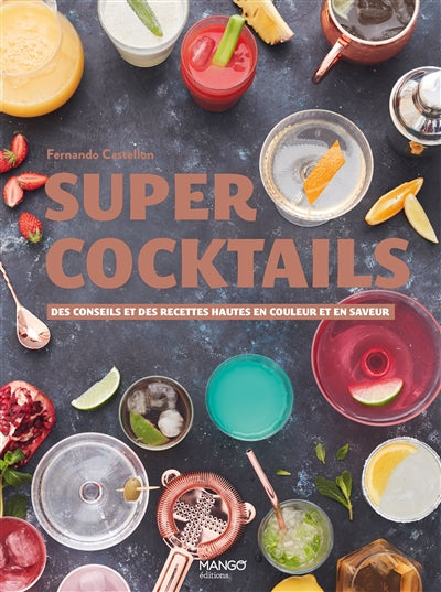 SUPER COCKTAILS