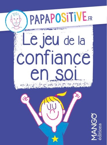 JEU DE LA CONFIANCE EN SOI