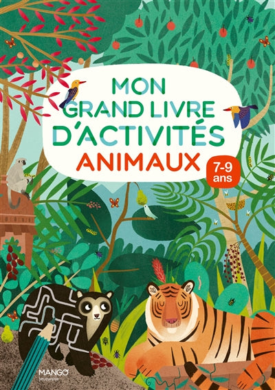 MON GRAND LIVRE D'ACTIVITES  ANIMAUX