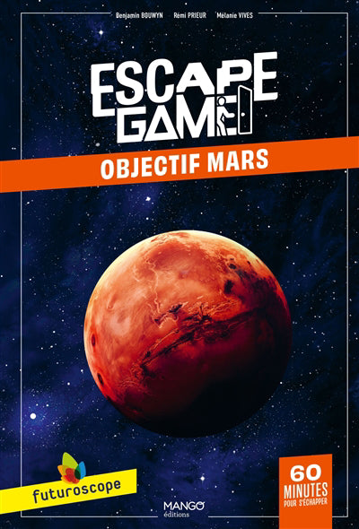 ESCAPE GAME FUTUROSCOPE  OBJECTIF MARS