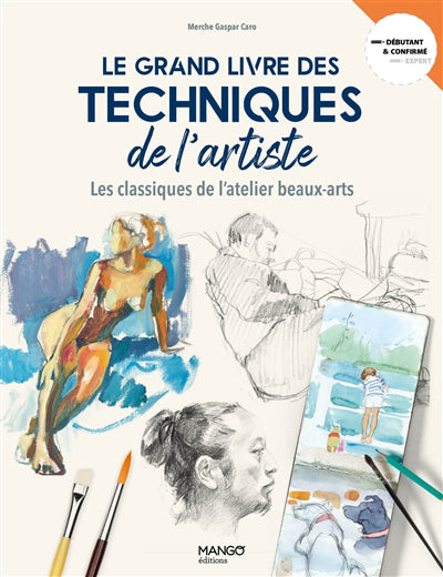 GRAND LIVRE DES TECHNIQUES DE L'ARTISTE