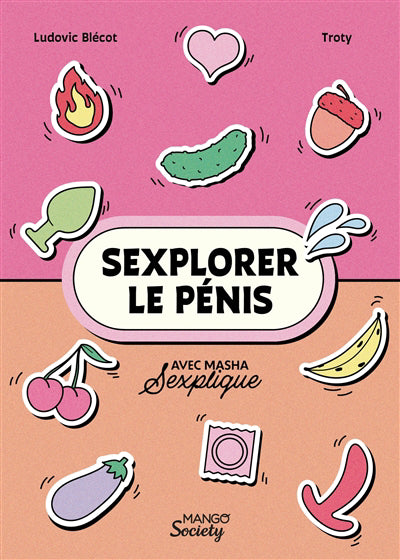 SEXPLORER LE PENIS