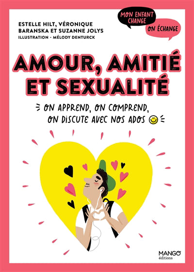 AMOUR, AMITIE ET SEXUALITE