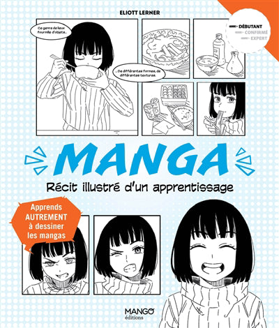 MANGA  RECIT ILLUSTRE D'UN APPRENTISSAGE