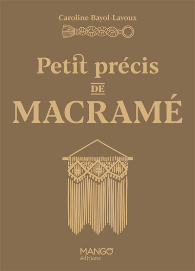 PETIT PRECIS DE MACRAME