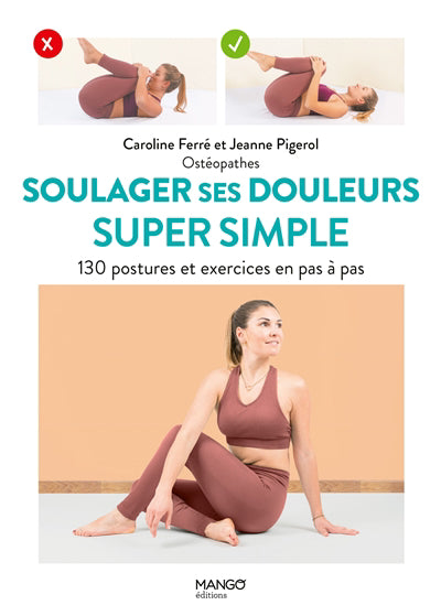 SOULAGER SES DOULEURS SUPER SIMPLE