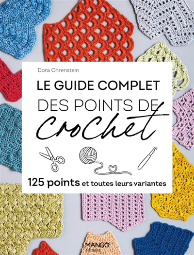 GUIDE COMPLET DES POINTS DE CROCHET  125 POINTS ET TOUTES