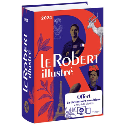 LE ROBERT ILLUSTRE ET SON DICTIONNAIRE EN LIGNE 2024