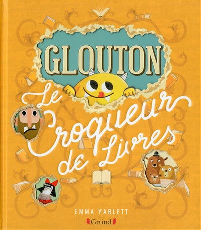 GLOUTON LE CROQUEUR DE LIVRES