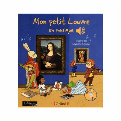 MON PETIT LOUVRE EN MUSIQUE