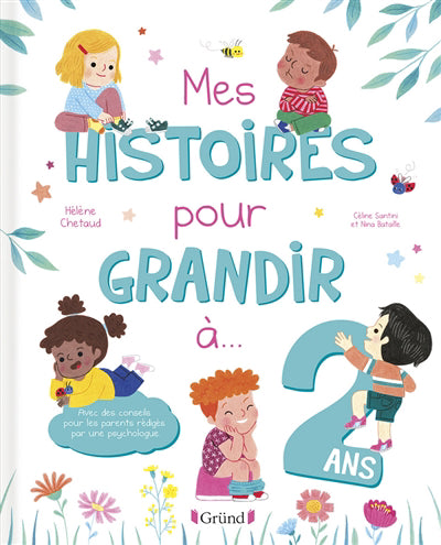 MES HISTOIRES POUR GRANDIR A 2 ANS