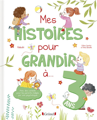 MES HISTOIRES POUR GRANDIR A 3 ANS