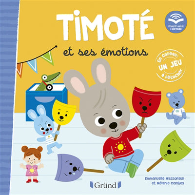 TIMOTE ET SES EMOTIONS (ECOUTE AUSSI L'HISTOIRE)