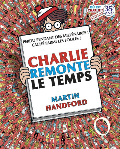 CHARLIE MIDI - OU EST CHARLIE ? CHARLIE REMONTE LE TEMPS