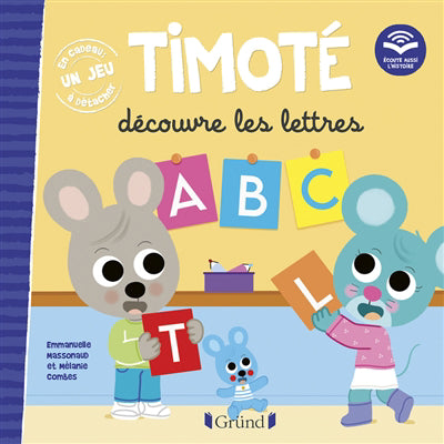 TIMOTE DECOUVRE LES LETTRES (ECOUTE AUSSI L'HISTOIRE)