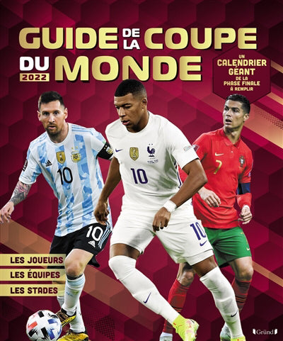 GUIDE DE LA COUPE DU MONDE 2022