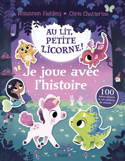 AU LIT, PETITE LICORNE : JE JOUE AVEC L'HISTOIRE