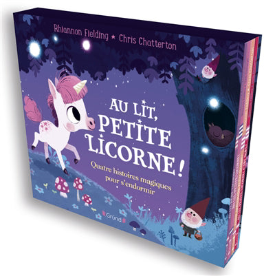 AU LIT PETITE LICORNE : QUATRE HISTOIRES MAGIQUES POUR S'ENDORMIR