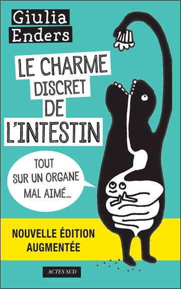 CHARME DISCRET DE L'INTESTIN  EDITION AUGMENTEE