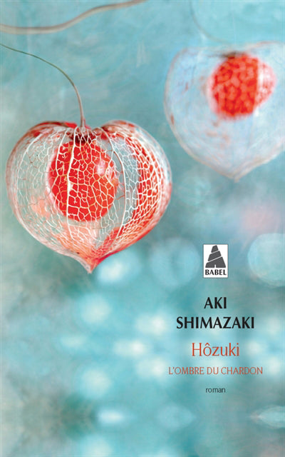 HOZUKI - L'OMBRE DU CHARDON TOME 2