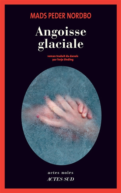 ANGOISSE GLACIALE