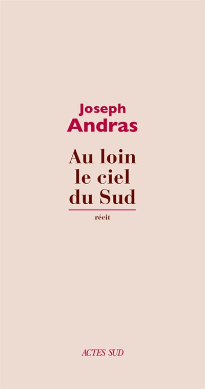 AU LOIN LE CIEL DU SUD