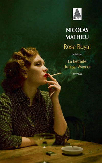 ROSE ROYAL - LA RETRAITE DU JUGE WAGNER
