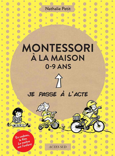 MONTESSORI A LA MAISON DE 0 A 9 ANS (COFFRET)