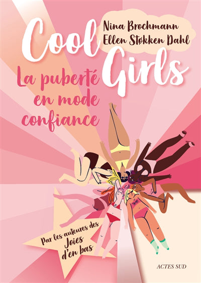 COOL GIRLS : LA PUBERTE EN MODE CONFIANCE