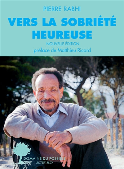 VERS LA SOBRIETE HEUREUSE N.E.