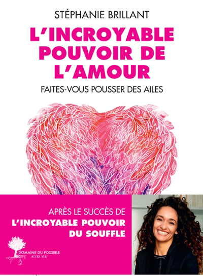 INCROYABLE POUVOIR DE L'AMOUR : FAITES-VOUS POUSSER DES AILE